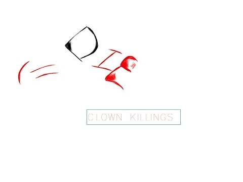 Never trust a clown!!!!