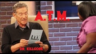 A.T.M. by Dr. Killgore
