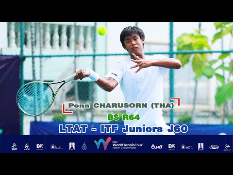 LTAT - ITF Juniors J60 BS R64 - Penn CHARUSORN (THA) vs maki TAKEI (JPN)