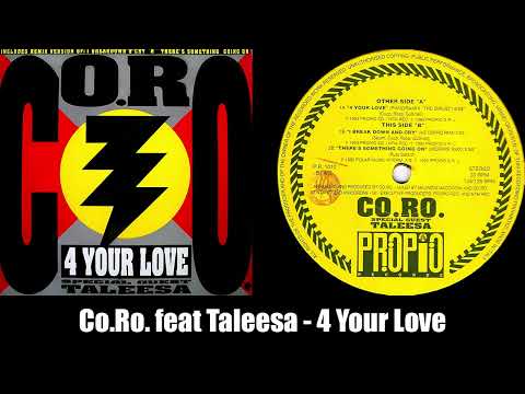 Co.Ro. feat Taleesa - 4 Your Love (Reconstruction Rmx) (1993)