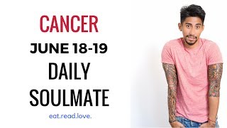 CANCER SOULMATE “A CHOICE ” JUNE 18-19 DAILY LOVE TAROT READING