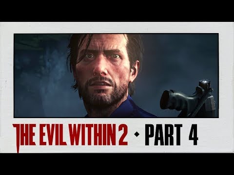 The Evil Within 2 Walkthrough Part 4 · Chapter 3: Resonances | PS4 Pro Gameplay