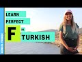 Learn ”F” Sound in Turkish Language