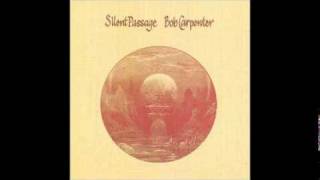 Bob Carpenter - Silent Passage