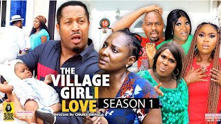 THE VILLAGE GIRL I LOVE (SEASON 1) {NEW TRENDING MOVIE} - 2022 LATEST NIGERIAN NOLLYWOOD MOVIES