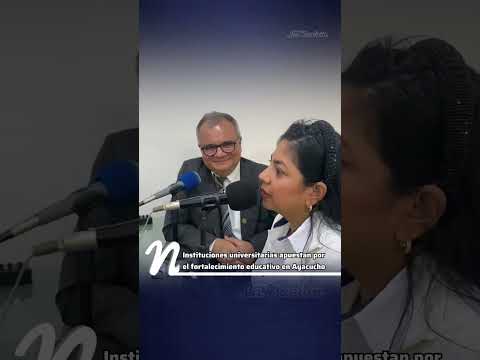 Instituciones universitarias apuestan por el fortalecimiento educativo en Ayacucho #tachira
