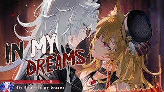 Download lagu Nightcore - In My Dreams - (Lyrics) mp3