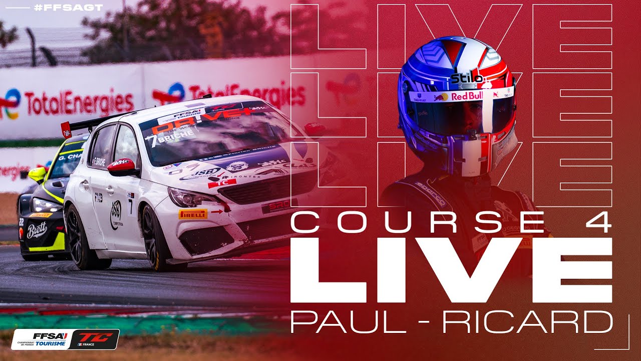 LIVE &ndash; Course 4 &ndash; Championnat de France FFSA Tourisme &ndash; Paul Ricard 2025