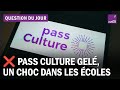 Pass Culture Gelé La Culture à L école Menacée
