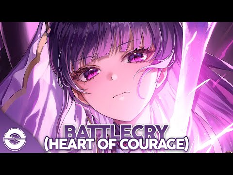 Nightcore - Battlecry (Heart of Courage) (Lyrics)