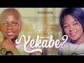 YEKABE FULL MOVIE