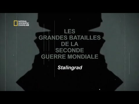 Les Grandes Batailles De La Seconde Guerre Mondiale   Stalingrad