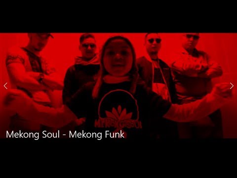 Mekong Soul (MKS) - Mekong Funk (Clip Officiel)
