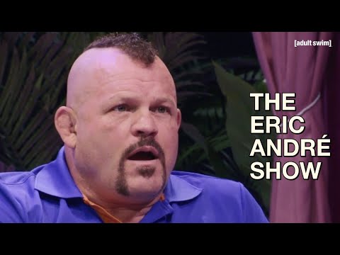 Chuck Liddell | The Eric Andre Show | adult swim