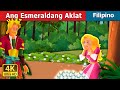Ang Esmeraldang Aklat | The Emerald Book Story | @FilipinoFairyTales