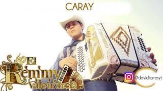 Remmy Valenzuela - Caray (En vivo)