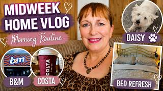 MIDWEEK HOME VLOG 🏡 | Morning Routine, B&M, Costa & Daisy's Grooming Day