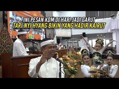 INI PESAN KDM DI HARI JADI GARUT | TARI NYI HYANG BIKIN YANG HADIR KAIRUT