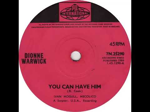 UK New Entry 1965 (89) Dionne Warwick - You Can Have Him