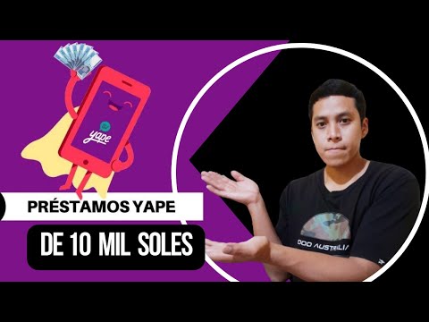 Solicita Créditos de 10 mil soles en YAPE del BCP 2024