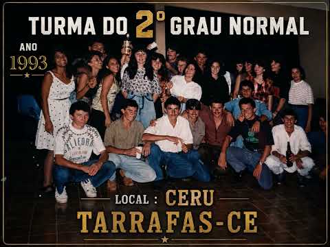 Primeira Turma do Segundo Grau de Tarrafas Ceará