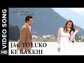 Jag Ton Lukon Ke Video Song Tera Mera Ki Rishta Punjabi Movie