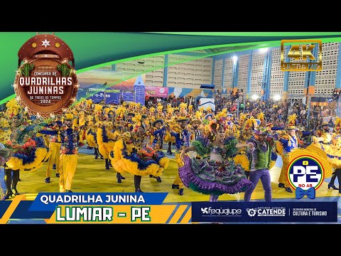 QUADRILHA JUNINA LUMIAR - PE - CONCURSO DE QUADRILHAS ESTILIZADAS DA CIDADE DE CATENTE 2024