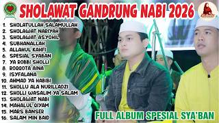 Download lagu GANDRUNG NABI FULL SHOLAWAT TERBARU 2026 - SPESIAL BULAN SYA'BAN mp3
