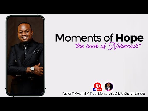 Pastor T Mwangi - Nehemiah 1 & 2