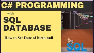 C# How to Save null Values in SQL database