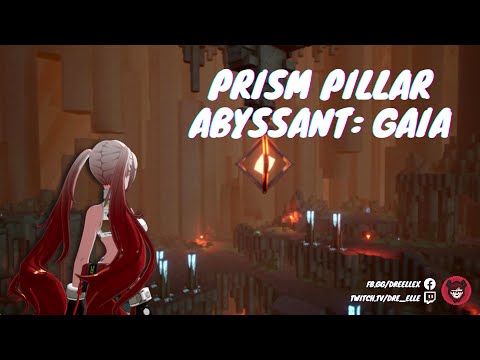 「Tower of Fantasy」Prism Pillar | Abyssant: Gaia