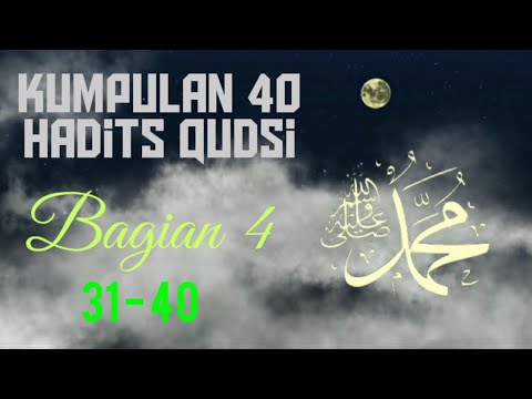 Collection of 40 Hadith Qudsi - Part 4