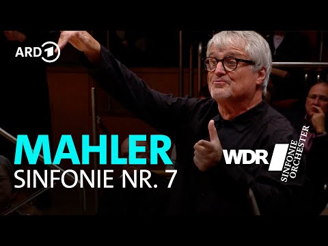 Mahler - Sinfonie Nr. 7 | Ingo Metzmacher | WDR Sinfonieorchester