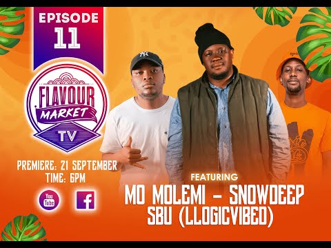 Flavour Market Ep 11 Ft. MO'MOLEMI , SNOW DEEP , and clothing brand LlogicVibes.