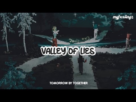 TXT (투모로우바이투게더) –  'Valley Of Lies' (feat. iann dior) Lirik & Terjemahan Indonesia