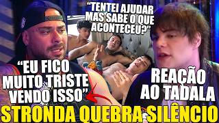 ACONTECEU! REAÇÃO DO STRONDA AO VER O TADALAFELLAS FAZENDO ISSO É QUESTIONADA E ELE EXPÕE OPINIÃO