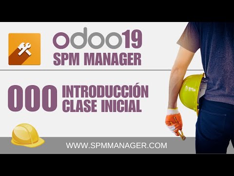 Clase 0 - Introducción a Odoo SPM Manager