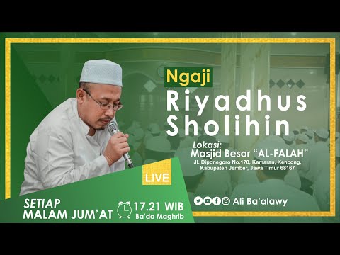Ngaji Riyadhus Sholihin | Oleh KH. Sholahuddin Munshif | Malam Jum'at 13 September 2020