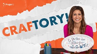 PragerU Kids | Craft + History = CRAFTORY!