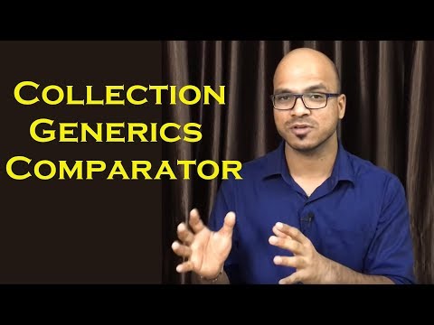 14 7 Collection and Generics Part 4 Comparator with Custom Type