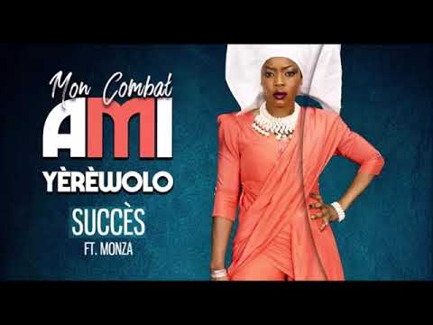 12. AMI YÈRÈWOLO Ft. MONZA - SUCCÈS - Album : MON COMBAT (2018)