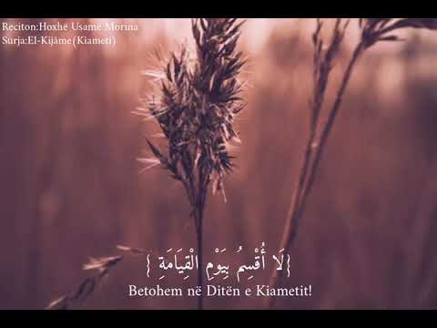 Suretul-Kijameh - Hoxhë Usame Morina
