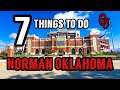 Top 7 Things To Do in Norman, Oklahoma 📍