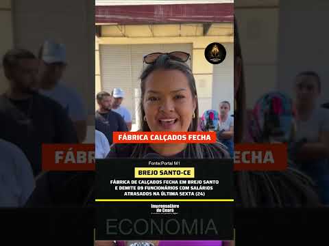 Demissão em massa deixa trabalhadores sem salários e sem direitos no Ceará