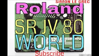 Video thumbnail for Roland | Expansion SR JV80 | World by Simon Le Grec