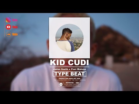 Kid Cudi x Jaden Smith x Post Malone type beat | 2349