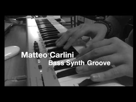 Matteo Carlini Synth Bass Groove & Solo