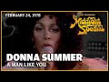 A Man Like You - Donna Summer | The Midnight Special