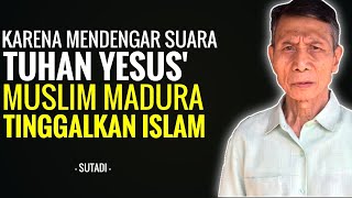 Download lagu Karena Mendengar suara Tuhan Yesus' Muslim Madura tinggalkan Islam - SUTADI mp3
