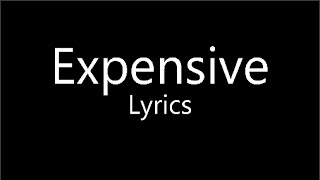 Expensive - Todrick Hall (Lyrics) - Straight Outta Oz